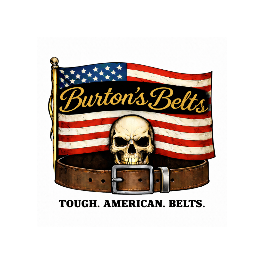 A graphic design for a Burton's Belts product, featuring a brown leather belt with a silver buckle, a skull, an American flag, and gold lettering that reads 'Burton's Belts' and 'TOUGH. AMERICAN.